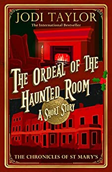 The Ordeal of the Haunted Room (Chronicles of St. Mary's, #11.5)