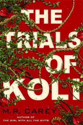The Trials of Koli (Rampart Trilogy #2)