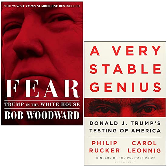 Fear Trump in the White House / A Very Stable Genius: Donald J. Trump's Testing of America