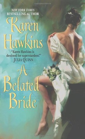 A Belated Bride (Rogues, #2)
