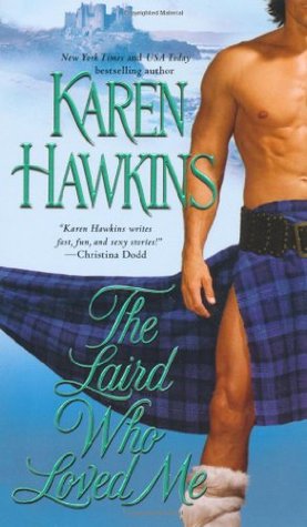 The Laird Who Loved Me (MacLean Curse, #5)
