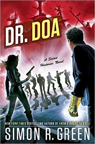 Dr. DOA (Secret Histories, #10)