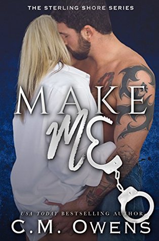 Make Me (Sterling Shore #10)
