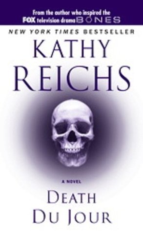 Death du Jour (Temperance Brennan, #2)