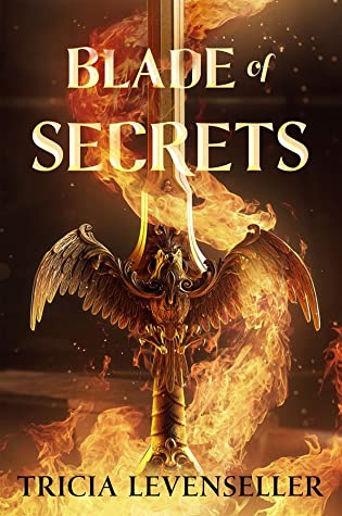 Blade of Secrets (Bladesmith, #1)