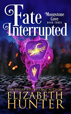 Fate Interrupted (Moonstone Cove, #3)