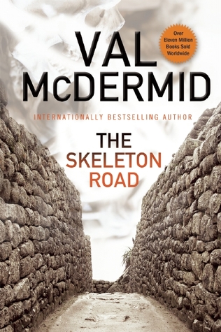 The Skeleton Road (Inspector Karen Pirie, #3)