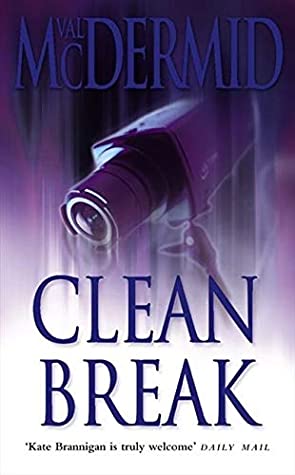 Clean Break (Kate Brannigan, #4)