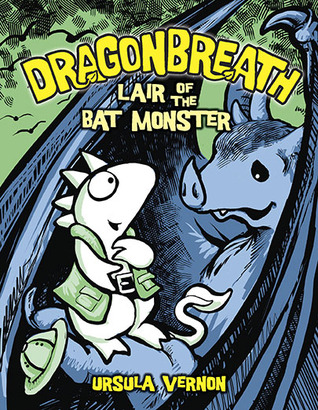 Lair of the Bat Monster (Dragonbreath, #4)