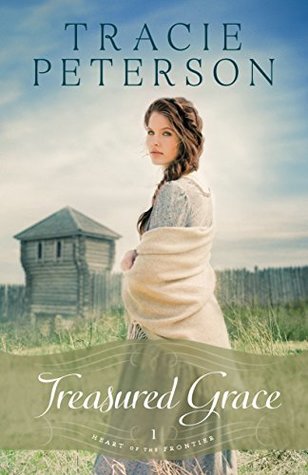 Treasured Grace (Heart of the Frontier, #1)