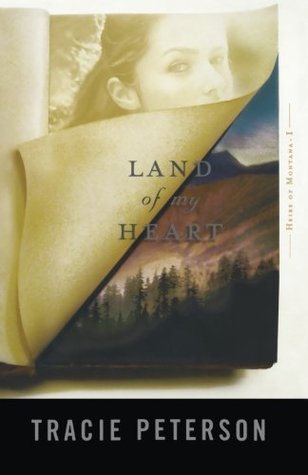 Land of My Heart (Heirs of Montana, #1)