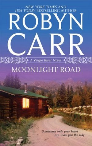 Moonlight Road (Virgin River, #10)
