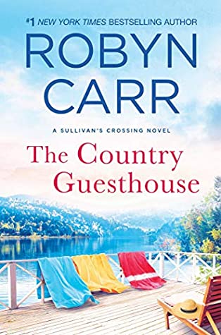 The Country Guesthouse (Sullivan's Crossing, #5)