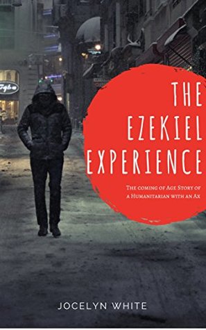 The Ezekiel Experience (City of Walking Corpses #1)