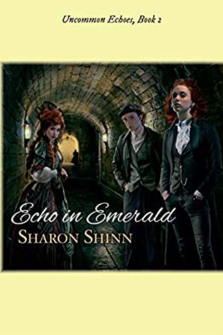 Echo in Emerald (Uncommon Echoes, #2)
