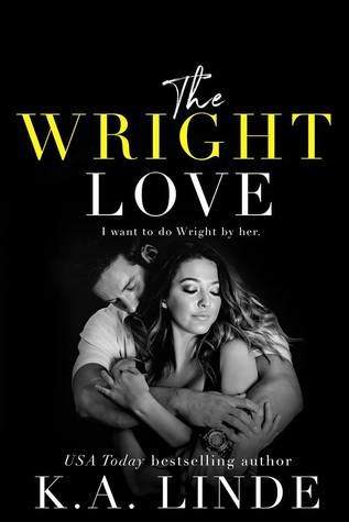 The Wright Love (Wright Love Duet, #1)