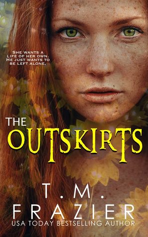 The Outskirts (The Outskirts Duet, #1)