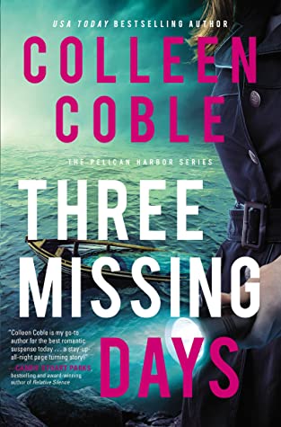 Three Missing Days (Pelican Harbor #3)
