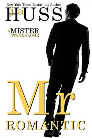 Mr. Romantic (Mister, #2)