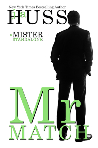 Mr. Match (Mister, #5)