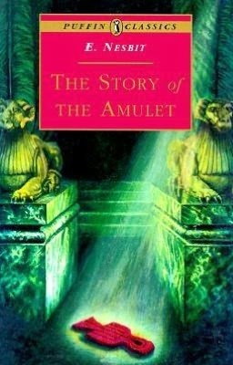 The Story of the Amulet (Five Children #3)