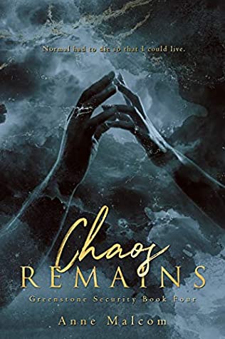 Chaos Remains (Greenstone Security Book 4)