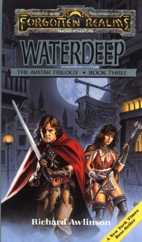 Waterdeep (Forgotten Realms: Avatar #3)