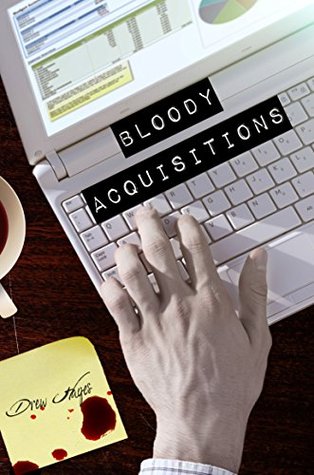 Bloody Acquisitions (Fred, the Vampire Accountant, #3)