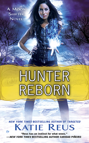 Hunter Reborn (Moon Shifter, #5)