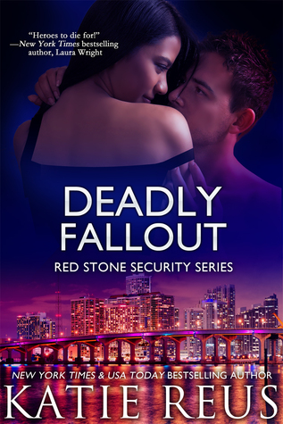 Deadly Fallout (Red Stone Security, #10)