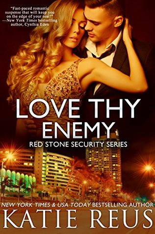 Love Thy Enemy (Red Stone Security, #13)