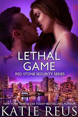 Lethal Game (Red Stone Security, #15)