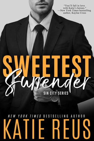 Sweetest Surrender (The Serafina: Sin City, #3)