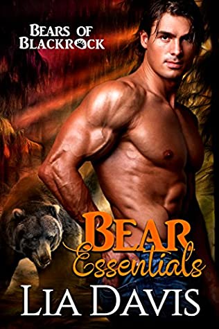 Bear Essentials (Bears of Blackrock, #1)