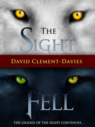 The Sight and Fell