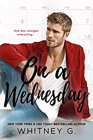 On a Wednesday (One Week, #2)