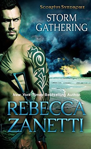 Storm Gathering (The Scorpius Syndrome, #4)