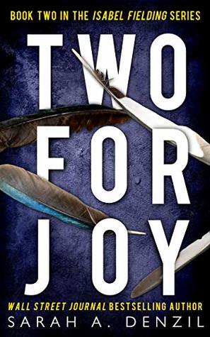 Two for Joy (Isabel Fielding, #2)