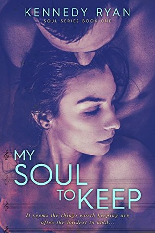 My Soul to Keep (Soul, #1)