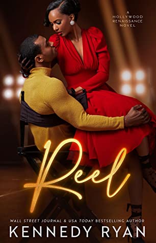 Reel (Hollywood Renaissance, #1)