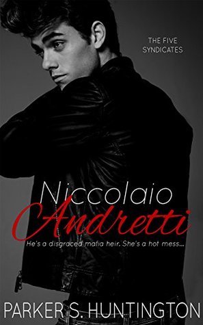 Niccolaio Andretti (The Five Syndicates, #2)