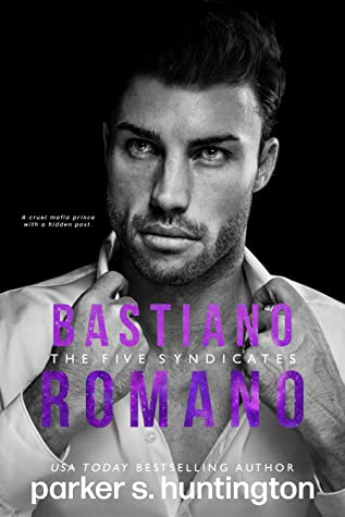 Bastiano Romano (The Five Syndicates, #3)