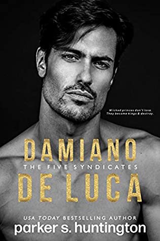 Damiano De Luca (The Five Syndicates #4)