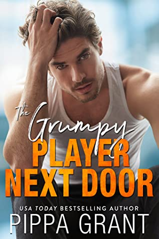 The Grumpy Player Next Door (Copper Valley Fireballs, #3)