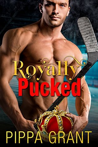 Royally Pucked (The Copper Valley Thrusters, #2)