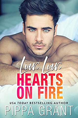 Liar, Liar, Hearts on Fire (Bro Code, #3)