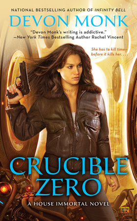 Crucible Zero (House Immortal, #3)