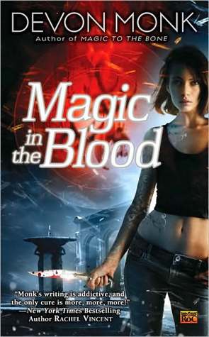 Magic in the Blood (Allie Beckstrom, #2)