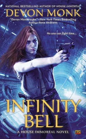 Infinity Bell (House Immortal, #2)