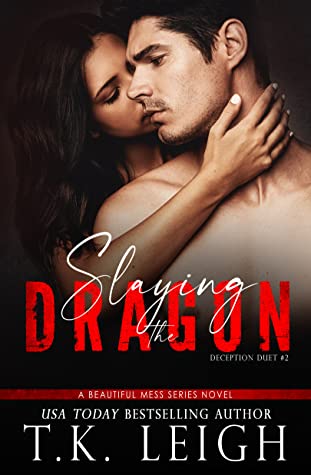 Slaying the Dragon (Beautiful Mess #5)